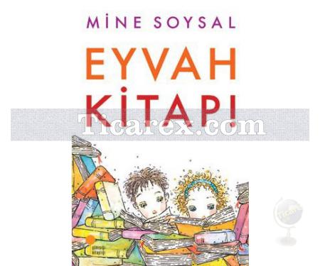 Eyvah Kitap! | Mine Soysal - Resim 1