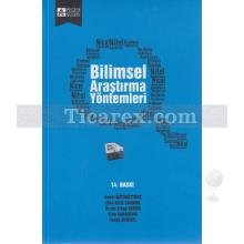 Bilimsel Araştırma Yöntemleri | Şener Büyüköztürk, Ebru Kılıç Çakmak, Funda Demirel, Özcan Erkan Akgün, Şirin Karadeniz