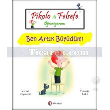 pikolo_ile_felsefe_ogreniyorum_-_ben_artik_buyudum!