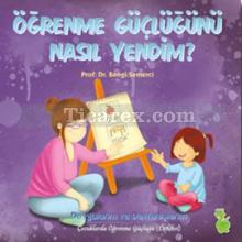 Öğrenme Güçlüğünü Nasıl Yendim? | Bengi Semerci