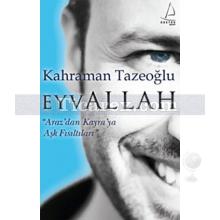 Eyvallah | Kahraman Tazeoğlu