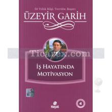 is_hayatinda_motivasyon