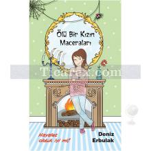 Ölü Bir Kızın Maceraları | Deniz Erbulak