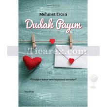 Dudak Payım | Mehmet Ercan