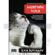 Muri'nin Yolu | İlya Boyaşov