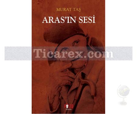 Aras'ın Sesi | Murat Taş - Resim 1