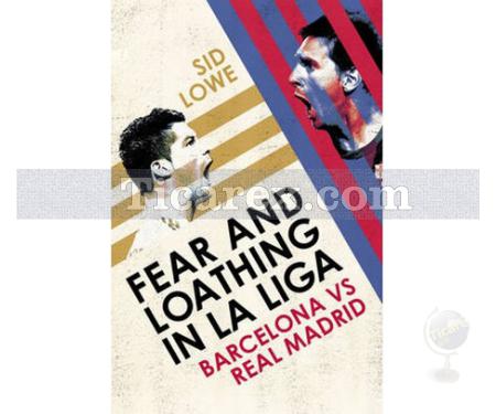 Fear and Loathing in La Liga: Barcelona vs Real Madrid | Sid Lowe - Resim 1
