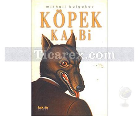Köpek Kalbi | Mihail Bulgakov - Resim 1