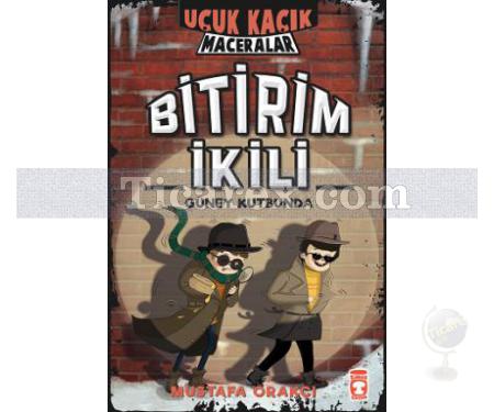 Bitirim İkili Güney Kutbunda | Uçuk Kaçık Maceralar | Mustafa Orakçı - Resim 1