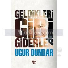 geldikleri_gibi_giderler