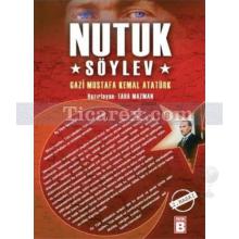 Nutuk - Söylev | Mustafa Kemal Atatürk