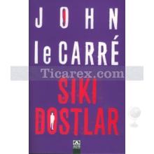 Sıkı Dostlar | John Le Carre