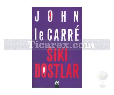 Sıkı Dostlar | John Le Carre - Resim 1