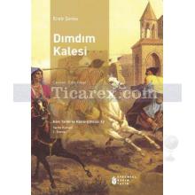 Dımdım Kalesi | Ereb Şemo