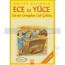 Ece ile Yüce - Ece'nin Çorapları Çok Gülünç | (El Yazısı ile) | Gülten Dayıoğlu