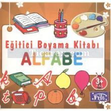Eğitici Boyama Kitabı: Alfabe | Kolektif