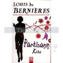 Partizanın Kızı | Louis de Bernieres
