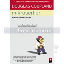 Mikroserfler | Douglas Coupland