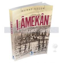 Lamekan | Murat Küçük