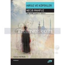 Hırsız ve Köpekler | Necip Mahfuz