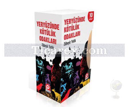 Yeryüzünde Kötülük Odakları - 10 Kitap Takım Kutulu | Zübeyir Yetik - Resim 1