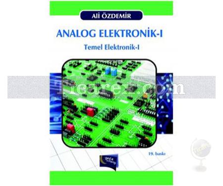 Analog Elektronik 1 | Temel Elektronik 1 | Ali Özdemir - Resim 1