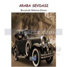 Araba Sevdası | Recaizade Mahmut Ekrem