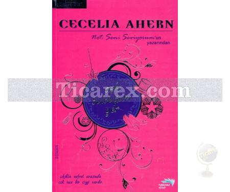 Aşkı Bulduğum Yer | Cecelia Ahern - Resim 1