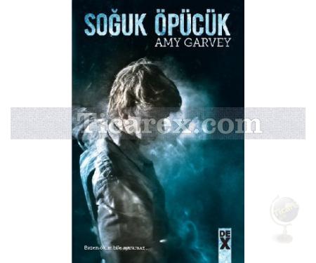 Soğuk Öpücük | Amy Garvey - Resim 1