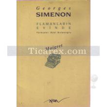 Flamanların Evinde | Georges Simenon