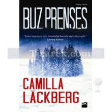 Buz Prenses | Camilla Lackberg