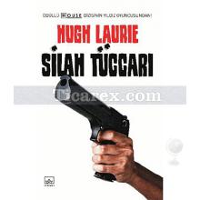 Silah Tüccarı | Hugh Laurie
