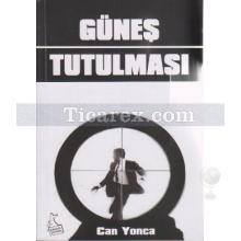 Güneş Tutulması | Can Yonca