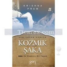 Kozmik Şaka | OSHO ile Dopdolu Bir Yaşam | Krishna Prem