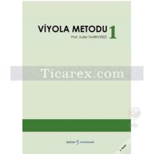 Viyola Metodu 1 | Ayfer Tanrıverdi