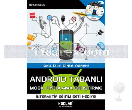 Android Tabanlı Mobil Uygulama Geliştirme | Berkan Uslu - Resim 1