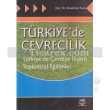 Türkiye'de Çevrecilik | Muammer Tuna