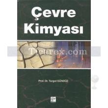 Çevre Kimyası | Turgut Gündüz