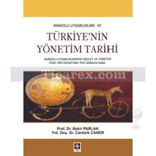 Türkiye'nin Yönetim Tarihi | Bekir Parlak, Cantürk Caner