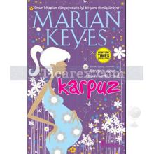 Karpuz | Marian Keyes