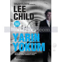Yarın Yokum | Lee Child