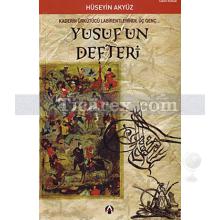 Yusuf'un Defteri | Hüseyin Akyüz