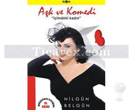 Aşk ve Komedi | İçimdeki Kadın | Nilgün Belgün - Resim 1