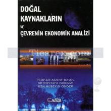 Doğal Kaynakların ve Çevrenin Ekonomik Analizi | Mustafa Durman