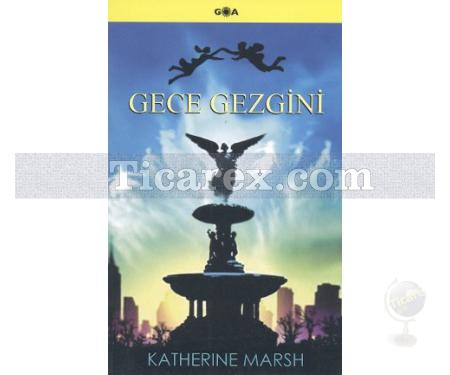 Gece Gezgini | Katherine Marsh - Resim 1