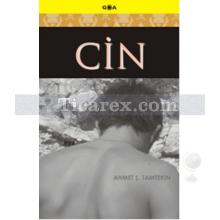 Cin | Ahmet Ş. Tamtekin