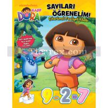 Dora Sayıları Öğrenelim - Çıkartmalı Faaliyet Kitabı | Kolektif