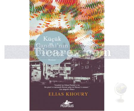 Küçük Gandhi'nin Yolculuğu | Elias Khoury - Resim 1