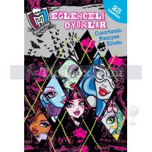 Monster High Eğlenceli Oyunlar Çıkartmalı Faaliyet Kitabı | Kolektif