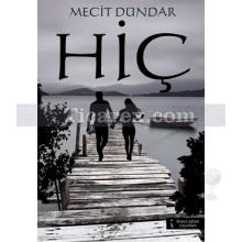 Hiç | Mecit Dündar